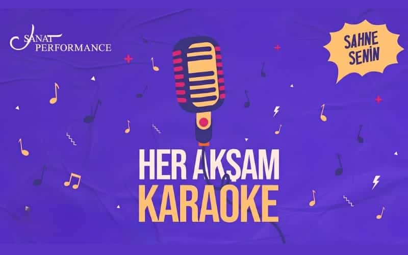 Sanat Performance’ta Sahne Senin! – Karaoke Night — Sanat Performance, İstanbul etkinlik görseli