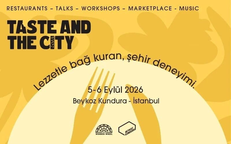Taste and The City 2026 — Beykoz Kundura Fabrikası, İstanbul etkinlik görseli