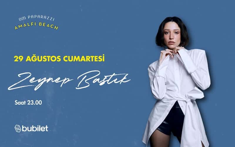 Zeynep Bastık — OM Paparazzi, İzmir etkinlik görseli