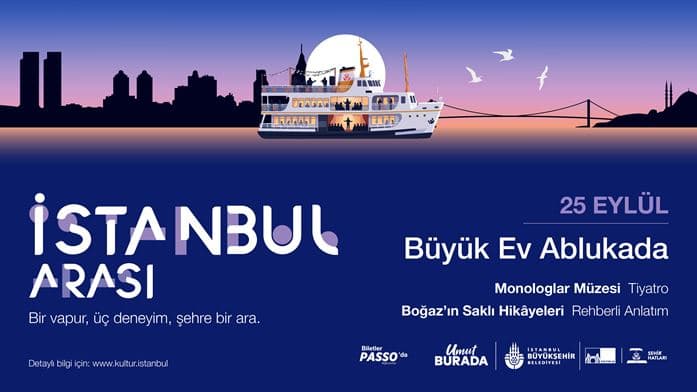 Büyük Ev Ablukada ile Boğaz’da Bir “İstanbul Arası” — Kabataş İskelesi, İstanbul etkinlik görseli
