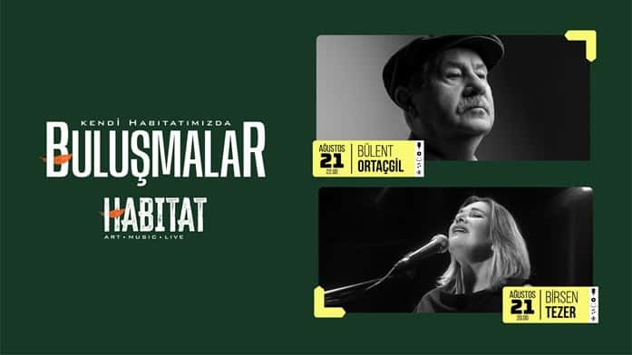 HABITAT Art Music Live Birsen Tezer & Bülent Ortaçgil — HABİTAT Hilltown, İstanbul etkinlik görseli
