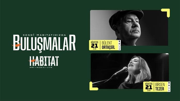 HABITAT Art Music Live Birsen Tezer & Bülent Ortaçgil — HABİTAT Hilltown, İstanbul etkinlik görseli