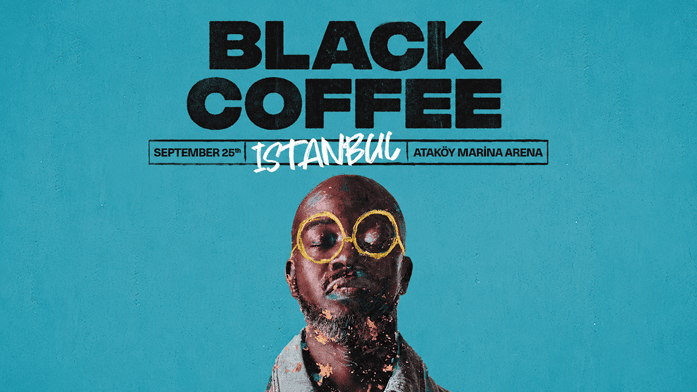 BLACK COFFEE — Ataköy Marina Arena, İstanbul etkinlik afişi