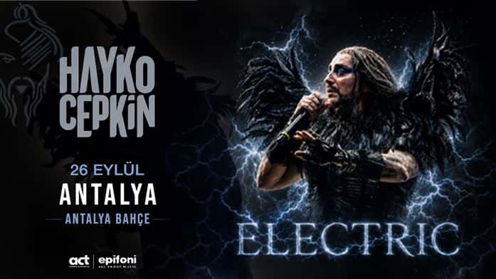 Hayko Cepkin “Electric” — Antalya Açıkhava Bahçe etkinlik görseli