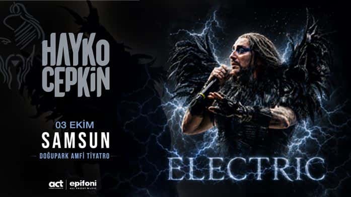 Hayko Cepkin “Electric” — Samsun Doğu Park Amfi Tiyatro etkinlik görseli