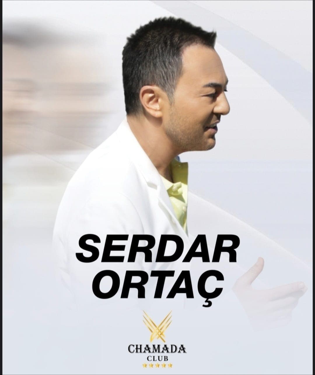 SERDAR ORTAÇ × CHAMADA — Chamada Beach Club etkinlik afişi