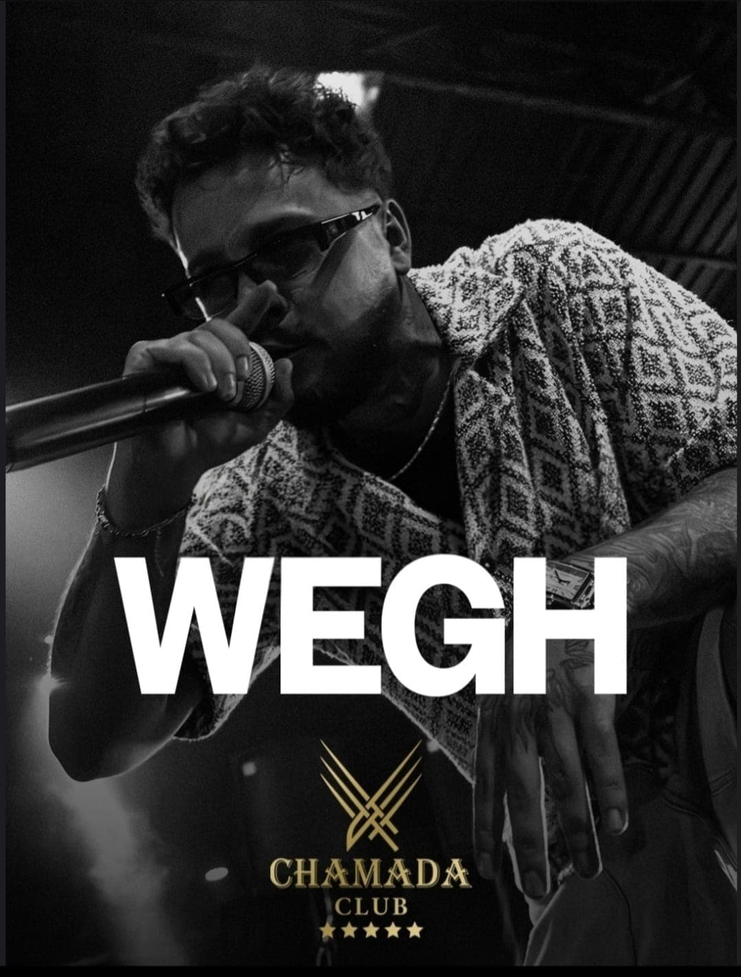 WEGH X CHAMADA CLUB — Chamada Club etkinlik afişi