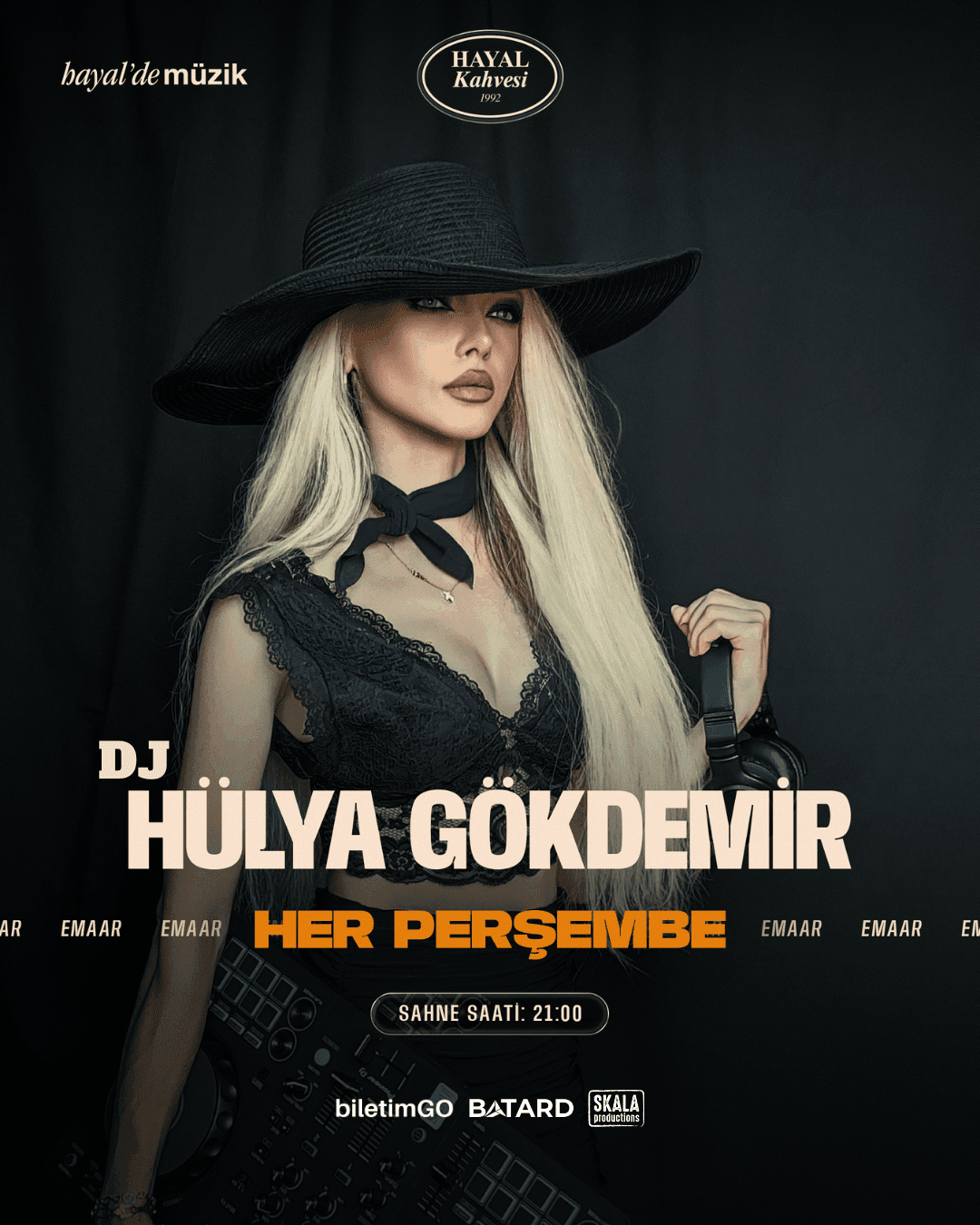 DJ HÜLYA GÖKDEMİR — Hayal Kahvesi Emaar, İstanbul etkinlik görseli