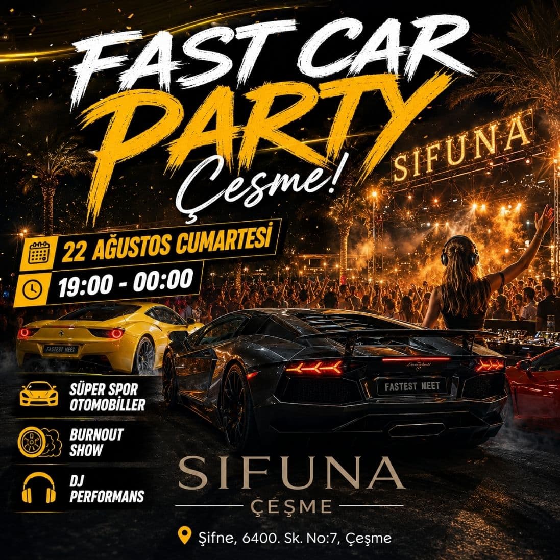 FAST CAR PARTY ÇEŞME — Sifuna Çeşme, İzmir etkinlik afişi