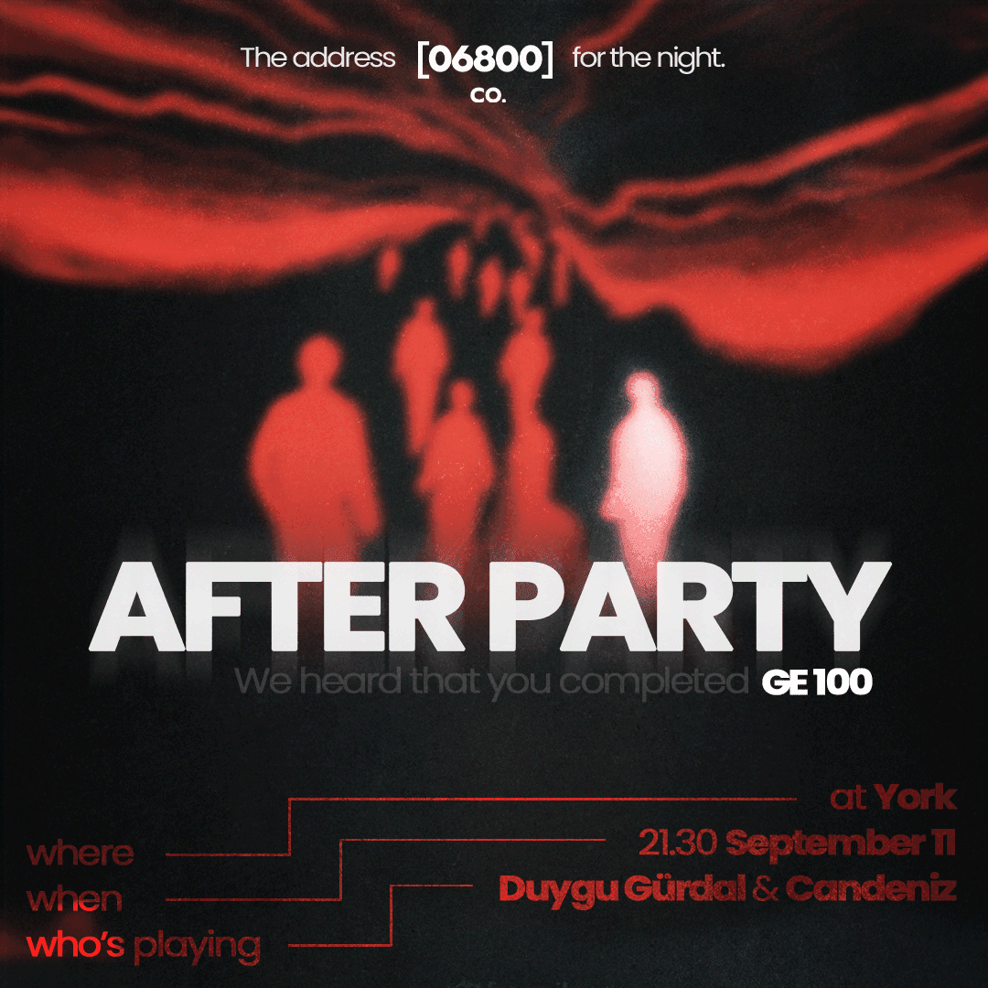 GE100 After Party — Bilkent York, Ankara etkinlik afişi