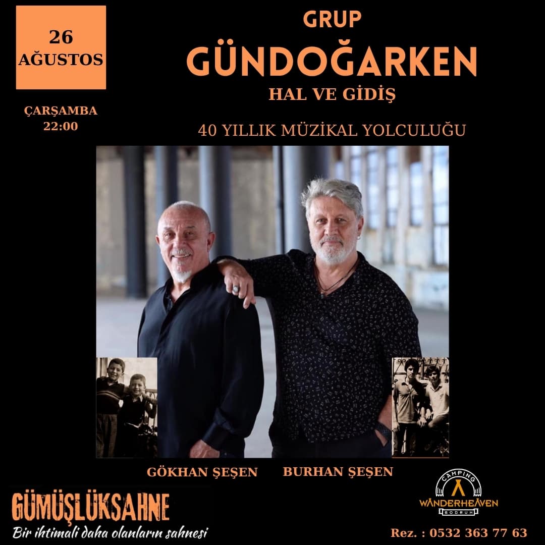GRUP GÜNDOĞARKEN GÜMÜŞLÜK KONSERİ/ BODRUM KONSERİ — Gümüşlük Sahne, Muğla etkinlik afişi