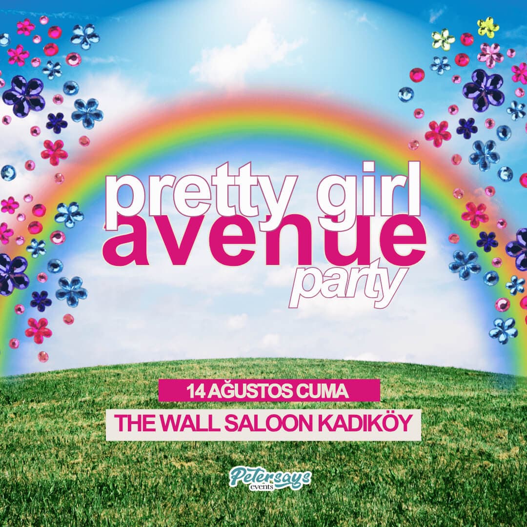 Pretty Girl Avenue Party — The Wall Saloon & Performance, İstanbul etkinlik görseli